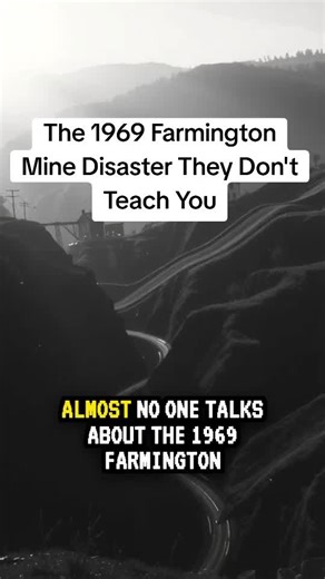 The 1969 Farmington Mine Disaster They Don't Teach You 78 miners entered Consolidation Coal Company No. 9 in Farmington, West Virginia. Only 19 survived. The mine had been cited for over 1,000 safety violations in three years, but the company kept operating because fines were cheaper than shutting down. 59 bodies are still sealed in that mountain today. #AppalachianHistory #FarmingtonMineDisaster #CoalMining #WorkersRights #AppalachianReckoning Farmington mine disaster, Consolidation Coal Compan