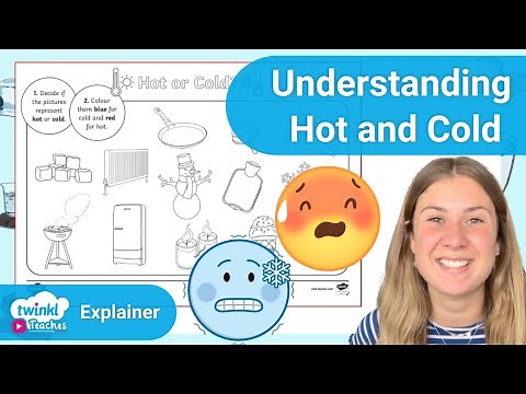 Teaching Children about Hot and Cold