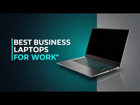5 Best Business Laptops for Work in 2026