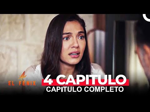 El Fénix Capitulo 4 (Doblado en Espanol )