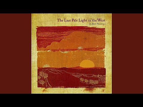 The Last Pale Light In the West