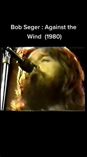 Against the Wind - Bob Seger (1980) Song Analysis