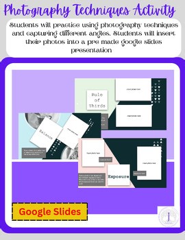 Photography Techniques Assignment | Project for Middle & High School