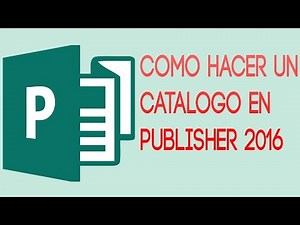 How to make a catalog with Microsoft Publisher 2016