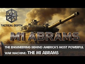 The Engineering Behind America’s Most Powerful War Machine: The M1 Abrams