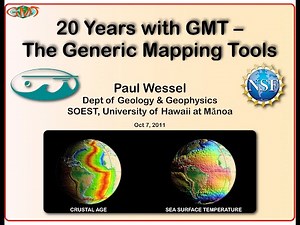20 Years with GMT - The Generic Mapping Tools