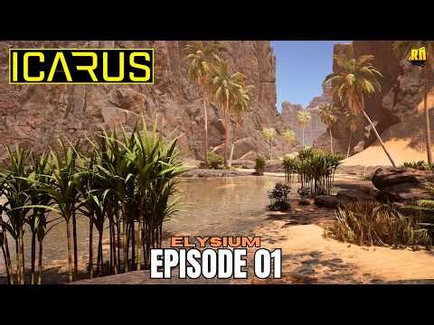 Setup & Exploration! Icarus Elysium Gameplay [E01]