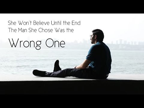She Won’t Believe Until the End — The Man She Chose Was the Wrong One