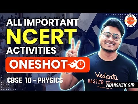 All Important Activities of Class 10 Physics in One Shot | CBSE Board Exam 2024 | Abhishek Sir