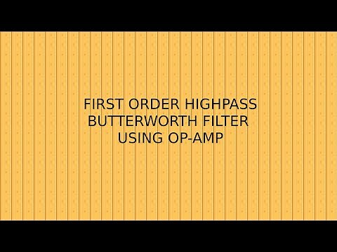 FIRST ORDER HIGH PASS BUTTERWORTH FILTER USING OP AMP | FIRST ORDER HPF CUTOFF FREQUENCY DERIVATION