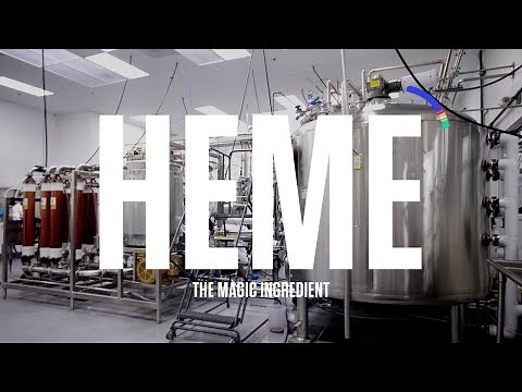 Heme - The Magic Ingredient in the Impossible™ Burger