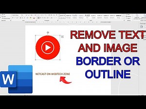 Remove Text and Image Border or Outline in Microsoft Word