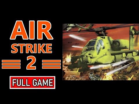 AirStrike 2 4K Full Walkthrough