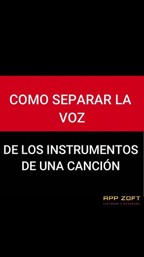 Cómo separar voces e instrumentos de una canción