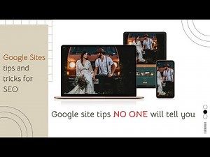 Google Site Tips for 2023