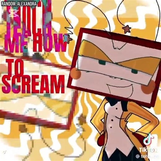 TEACH ME HOW THE SCREAM cc:random_alexandra