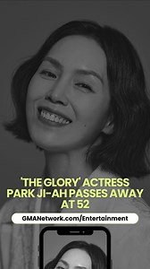 South Korean actress Park Ji-ah has passed away from a cerebral infarction at the age of 52. She is known for her role in the hit K-Drama series 'The Glory' as Jung Mi-hee, the mother of Moon Dong-eun (Song Hye-kyo). Click the link in the comments section for the full story. #ShowbizHighlights | GMA Network