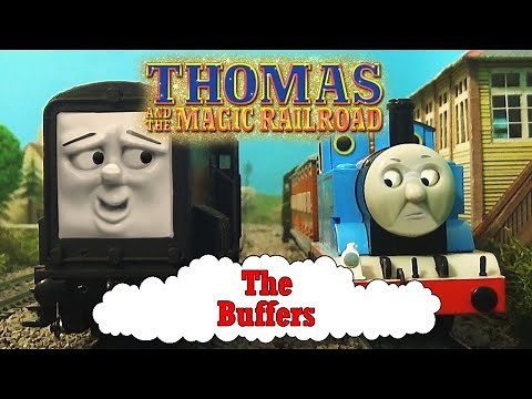 Thomas and the Magic Railroad - The Buffers - Original Short