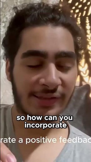 How to Create a Positive Feedback Loop in You