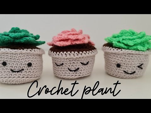 Crochet Super Easy Customizable Plant. Free Pattern. Succulents crochet