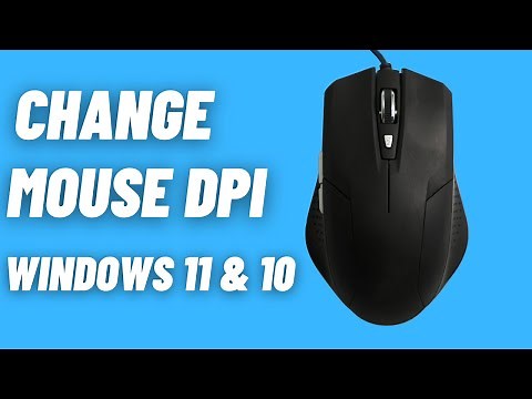 How to Change Your Mouse DPI in Windows 11 & Windows 10