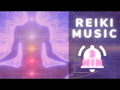 Re Équilibrage des chakras : Musique Reiki avec clochette toutes les 3 minutes