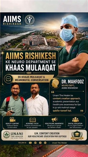 AIIMS RISHIKESH Nuero Surgeon | The Unani Podcast | Unani ki Kahaani #bums #unani #aiims