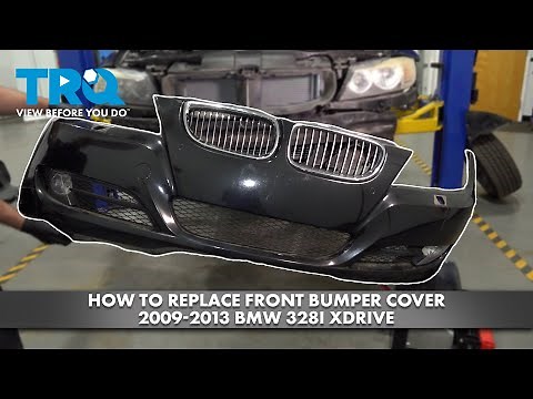 How to Replace Front Bumper Cover 2009-2013 BMW 328i