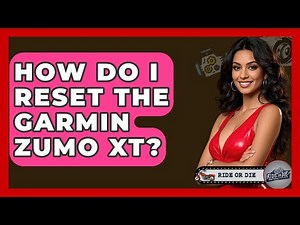 How Do I Reset The Garmin Zumo XT? - Ride or Die Motorcycles