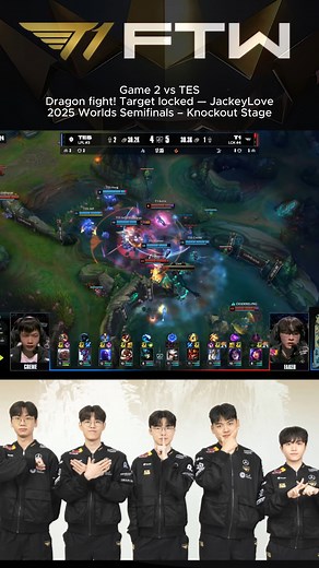 10K views · 138 reactions | Game 2 vs TES | Dragon fight! Target locked — JackeyLove | 2025 Worlds Semifinals – Knockout Stage | T1 FTW | Facebook