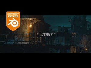 EEVEE Test Cinematic - Blender Short