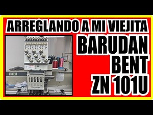 FIXING MY OLDEST EMBROIDERY MACHINE 🧵 BARUDAN BENT ZN 101U