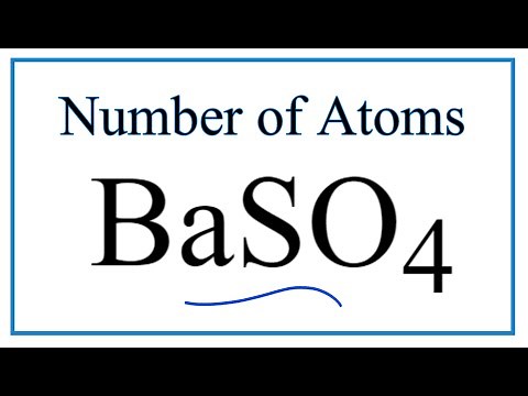 How to Find the Number of Atoms in BaSO4 (Barium sulfate)