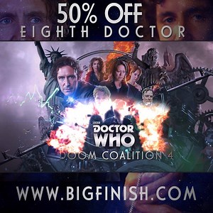 5.5K views · 92 reactions | Save on Eighth Doctor adventures this weekend! Get 50% off with offer code EIGHT50 with #Doctor Who: The Eighth Doctor Adventures, Dark Eyes and Doom Coalition. -> https://goo.gl/Bdhqrg | Big Finish Productions | Facebook