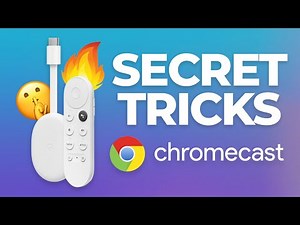 Google Chromecast Secrets: Tips and tricks you don't know yet