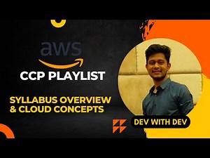 1. Syllabus Overview and Cloud Concepts | AWS CCP Foundation Playlist
