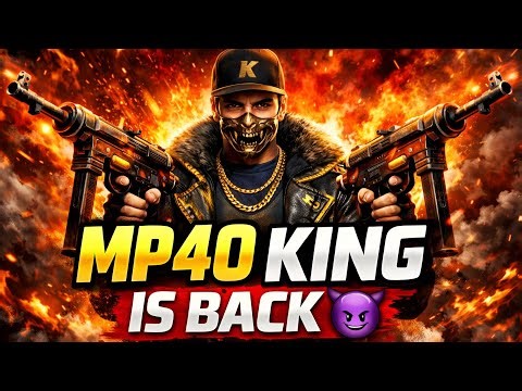 MP40 King Is Back👑