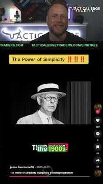 Jesse Livermore's Secret: Trading Simplicity & Discipline #shorts
