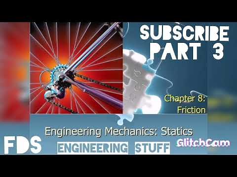 Engineering Mechanics Statics |Chapter 8, FRICTION |Part 3| Example