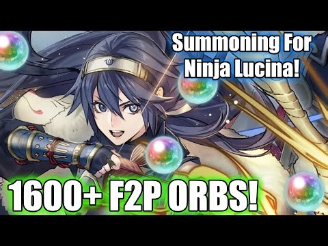1600+ F2P Orbs! Summoning For Ninja Lucina! | Fire Emblem Heroes [FEH]