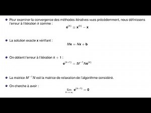 CM #6, L2 Physique, Convergence des méthodes itératives