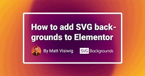 How to add SVG backgrounds to Elementor