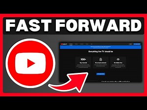 How To Fast Forward Quickly On YouTube TV - Full Guide