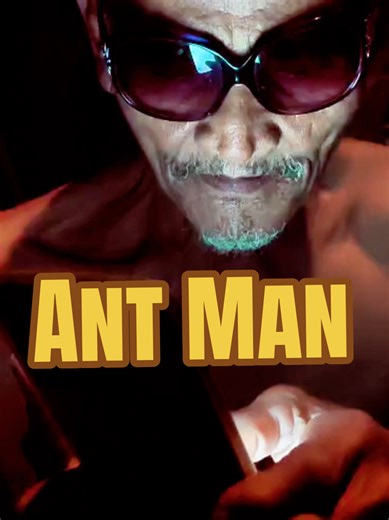 Sheriff Ant Man. Alien catcher supreme.
