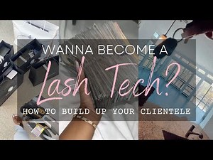 RICH OFF LASHES💕 | HOW TO BUILD CLIENTELE FAST AS A BEGINNER LASH TECH | + MARKETING TIPS