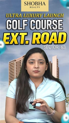 Sobha Realty Sector 63A Gurgaon 🔥 Ultra Luxury 3 & 4 BHK | Aravalli Facing Golf Course Extension Rd
