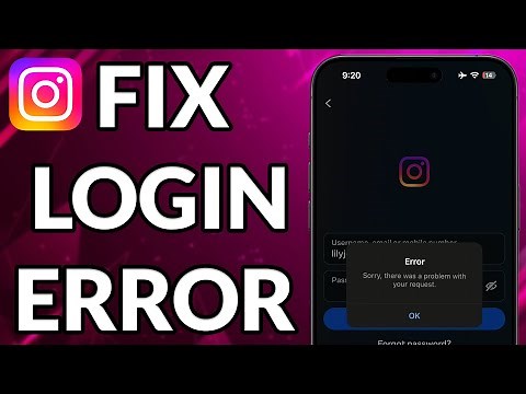 How To Fix Instagram Login Error Sorry There Was A Problem With Your Request