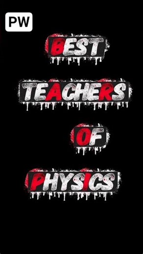 Physics Strong Karni Hai? In 3 Sir Me Se Kisko Choose Karein #shorts #pw #physics #neetphysics