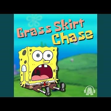 Grass Skirt Chase (From "SpongeBob SquarePants")