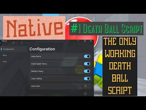 Auto Parry, Spam Parry, Perfect Parry, Auto Ability, Auto Farm Boss etc. Death Ball Script | Native